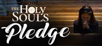 Holy Souls Pledge